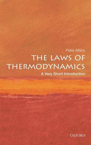 ‘The Laws of Thermodynamics’ by Peter Atkins