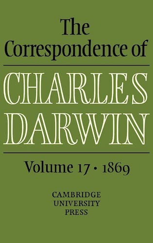 The Correspondence of Charles Darwin, volume 17 • 1869