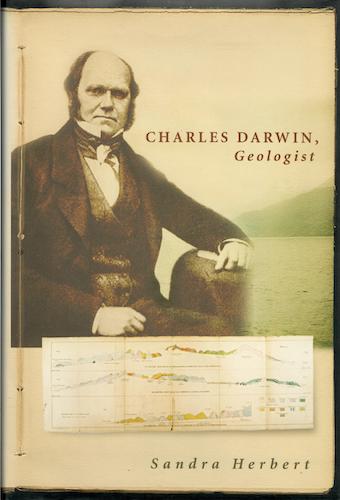 ‘Charles Darwin, Geologist’ by Sandra Herbert
