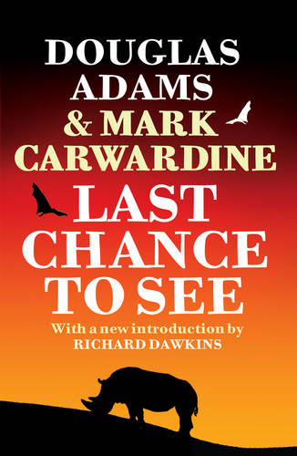 Book review: ‘Last Chance to See…’ by Douglas Adams & Mark Carwardine