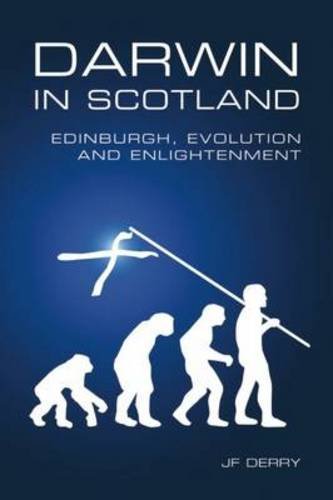 Book review: ‘Darwin in Scotland’ by J.F. Derry