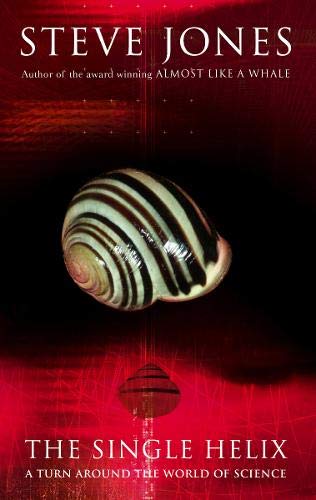 Book review: ‘The Single Helix’ by Steve Jones