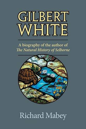 Book review: ‘Gilbert White’ by Richard Mabey