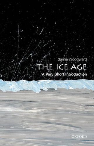 Book review: ‘The Ice Age’ by Jamie Woodward