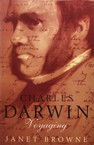 Book review: ‘Charles Darwin: Vol.1: Voyaging’ by Janet Browne