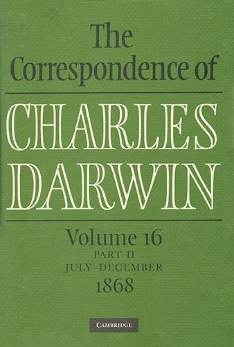 Book review: ‘The Correspondence of Charles Darwin, volume 16, part 2 • 1868’
