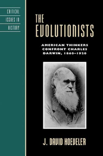 ‘The Evolutionists’ by J. David Hoeveler