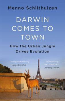 ‘Darwin Comes to Town‘ by Menno Schilthuizen